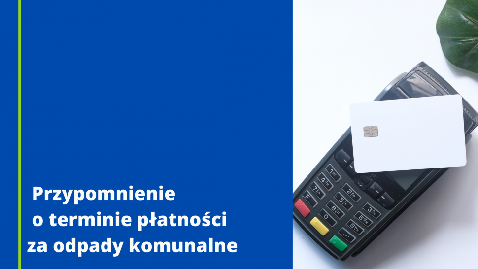 Przypominamy o terminie płatności - grafika informacyjna